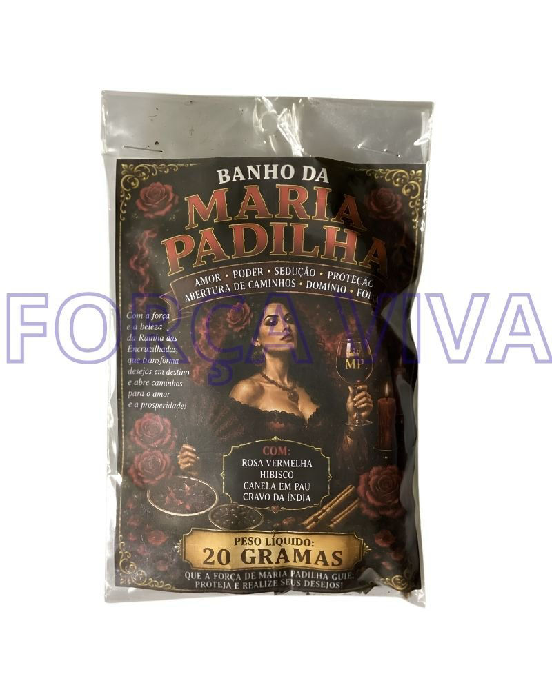 Banho de Ervas Maria Padilha – Blend de Atração, Magnetismo e Poder Pessoal – Força Viva